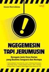 Ngegemesin Tapi Jerumusin: Beragam Jenis Dosa Harian yang Buatmu Sengsara dan Nestapa